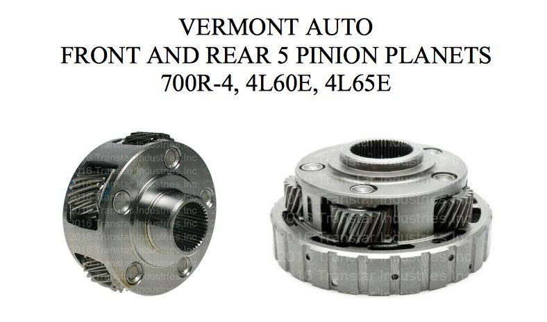 5 Pinion Rear + Front Transmission Planets 4L60E